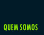 Quem Somos
